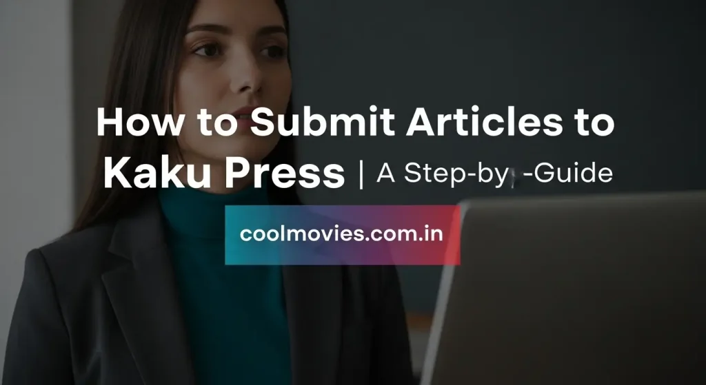 How to Submit Articles to Kaku Press