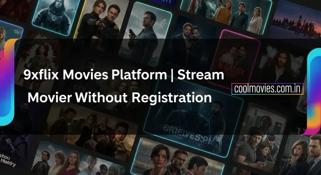 9xflix Movies Platform