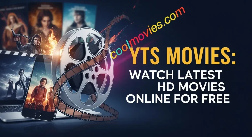 YTS Movies: Watch Latest HD Movies Online for Free