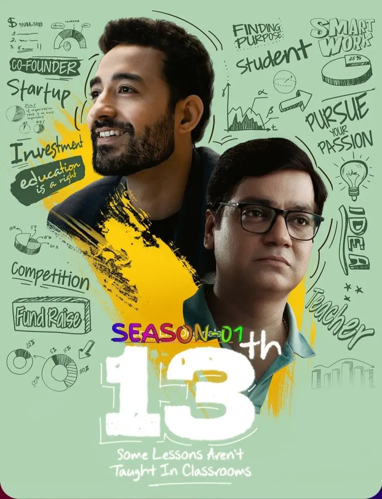 13th – Some Lessons Arent Taught in Classrooms S01