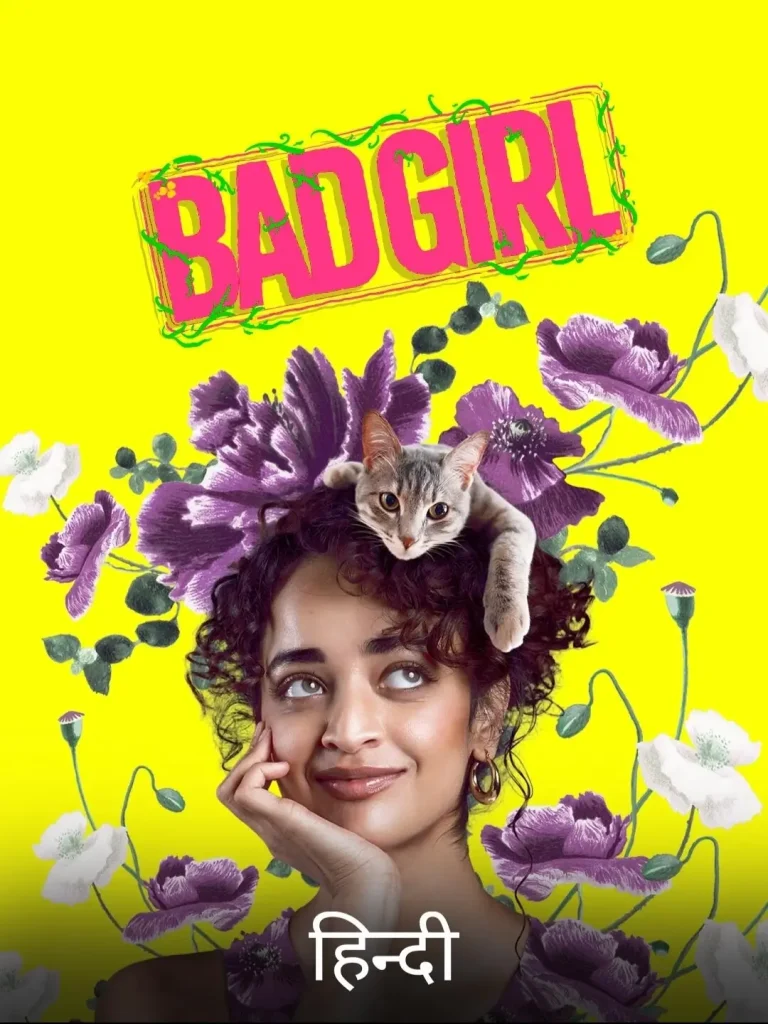 Bad Girl (2025) Hindi UnCut South Movie HD ESu Bad Girl